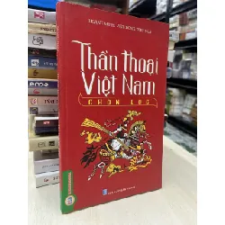 Thần thoại Việt Nam chọn lọc - Hoàng Minh, Việt Dũng, Thu Nga 695541