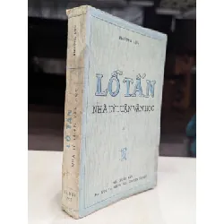 Lỗ Tấn nhà lý luận văn học - Phượng Lưu