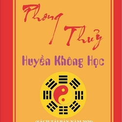 Phong Thủy Huyền Không Học (Tái Bản 2020)

