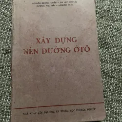 Xây dựng nền đường ô tô -400 trang khổ lớn;1980