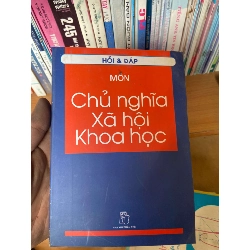 Hỏi & Đáp Môn Chủ Nghĩa Xã Hội Khoa Học 2006 Sách kiến thức tổng hợp VAVO-AK1T2