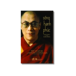 Sống Hạnh Phúc - Đạt Lai Lạt Ma Vanvosach