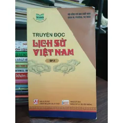 Truyện đọc lịch sử Việt Nam – Tập 2 — GS. Đinh Xuân Lâm chủ biên