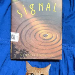 Signal – Tuổi Trẻ, Ký Hiệu & Những Điều Không Thể Nói | Cynthia DeFelice