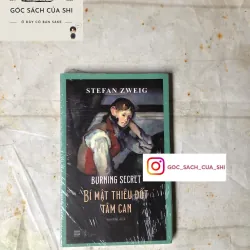 Bí Mật Thiêu Đốt Tâm Can - Stefan Zweig