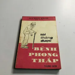 TÔI THẮNG ĐƯỢC BỆNH PHONG THẤP 1973