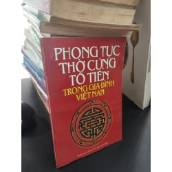 Phong tục thờ cúng tổ tiên trong gia đình Việt Nam