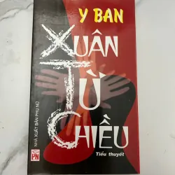 Xuân Từ Chiều – Y Ban