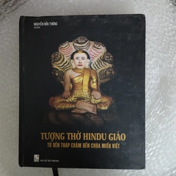 Tượng thòe Hindu giáo từ đền tháp Chăm đến chùa miếu Việt | bìa cứng 