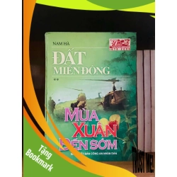 (TẶNG BOOKMARK) Đất miền Đông 2: Mùa Xuân Đến Sớm - Nam Hà VĂN HỌC RBK0810