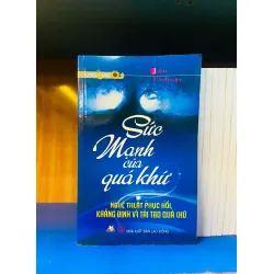 Sức Mạnh của quá khứ