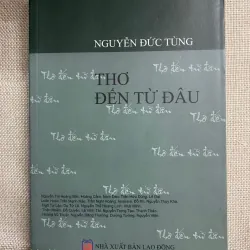 Thơ Đến Từ Đâu- Nguyễn Đức Tùng