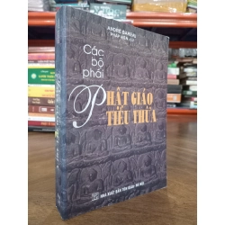 Các Bộ Phái Phật giáo Tiểu Thừa - André Bareau 129836