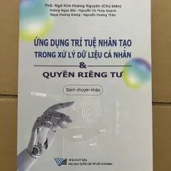 Ứng Dụng Trí Tuệ Nhân Tạo Trong Xử Lý Dữ Liệu Cá Nhân & Quyền Riêng Tư