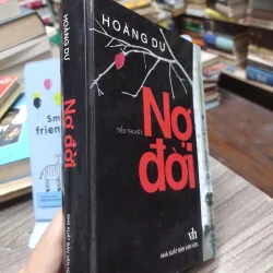 Sách: Nợ đời (Tiếu thuyết) - Tác giả: Hoàng Dự (A3) 598273