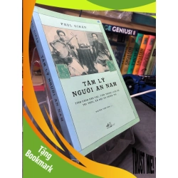 (TẶNG BOOKMARK) Tâm lý người An Nam 2019 mới 80% bẩn nhẹ Paul Giran RBK2206 SÁCH TÂM LÝ