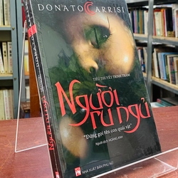 NGƯỜI RU NGỦ - DONATO CARRISI