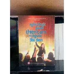 Nghệ thuật giành thiện cảm với người đối diện