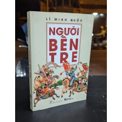 Người bến tre - Lê Minh Quốc 327398