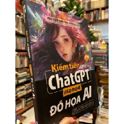 Kiếm tiền cùng ChatGPT - học viện văn hoạ AIGC 733827