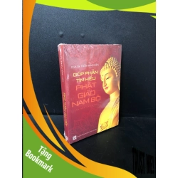 (TẶNG BOOKMARK) Góp phần tìm hiểu Phật giáo Nam bộ PGS. TS Trần Hồng Liên mới 100% nguyên seal RBK0111