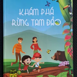 Bộ sách khám phá Việt Nam - Khám phá rừng Tam Đảo 737117