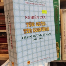 Nghiên cứu Tôn giáo, tín ngưỡng - Chặng đường dài 20 năm (1991 - 2011) 291685