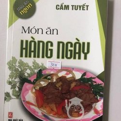 MÓN ĂN HÀNG NGÀY - 63 trang, nxb: 2015 - sách in màu, giấy bóng 