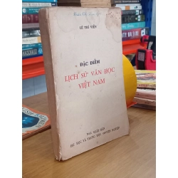 Đặc điểm lịch sử văn học Việt Nam - Lê Trí Viễn