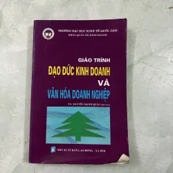 Giáo trình đạo đức kinh doanh và văn hóa doanh nghiệp