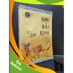 (TẶNG BOOKMARK) Sơn Hải Kinh tác giả: Khuyết danh Nguyễn Đức Vịnh (người dịch) mới 60% (bị ướt, bẩn bìa) 2020 RBK0405 văn học