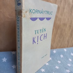 Tuyển Kịch Cornay Truc - vẽ bìa Họa sĩ Bùi Xuân Phái (xuất bản năm 1975)