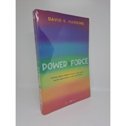 Power vs Force trường năng lượng và những yếu tố ẩn quyết định hành vi con người David R.Hawkins mới 100% HCM0809