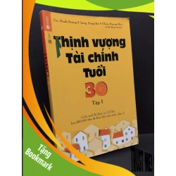 (TẶNG BOOKMARK) Thịnh vượng tài chính tuổi 30 tập 1 Go, Deuk-Seong & Jung, Sung-Jin & Choi, Byung-Hee mới 60% bẩn bìa, ố nhẹ, bị mọt 2019 RBK.ASB3010