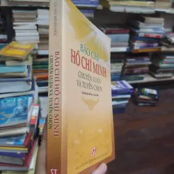 sách: Báo chí Hồ Chí Minh – Chuyên luận và tuyển chọn - G.S Hà Minh Đức (A2) 573797