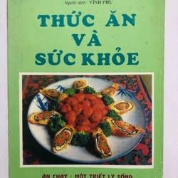 THỨC ĂN VÀ SỨC KHOẺ (sách dịch) - 151 TRANG, NXB: 2004 295967