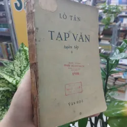 TẠP VĂN TUYỂN TẬP 2 - LỖ TẤN (Trương Chính dịch)