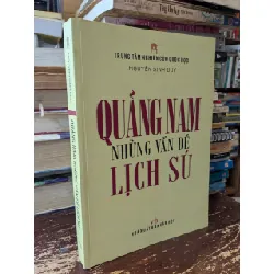 Quảng Nam những vấn đề lịch sử - Nguyễn Sinh Duy