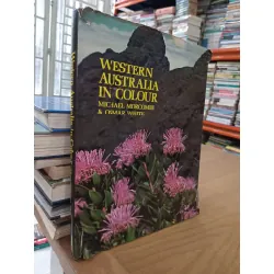 Western Australia in colour - Michael Morcombe, Osmar White