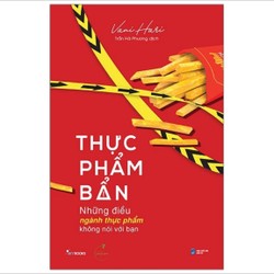 Thực phẩm bẩn - những điều ngành thực phẩm không nói với bạn 141568