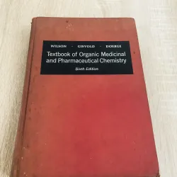 TEXTBOOK OF ORGANIC MEDICINAL AND PHARMACEUTICAL CHEMISTRY (Sixth Edition)
