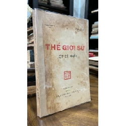 Thế giới sử lớp đệ nhất - Tăng Xuân An 1045550