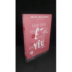 [Phiên Chợ Sách Cũ] Bình tĩnh khi ế mạnh mẽ khi yêu 2019 - Ellen Fein & Sherrie Schneider new 90% 2303 415315