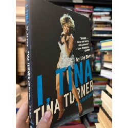 I , Tina my life story - Tina Turner wirh Kurt Loder