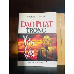 Đạo Phật trong Văn hóa / Thanh Long ; Trường Tâm KHOA HỌC ĐỜI SỐNG VAVO2012-117 Blogmeo040226