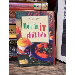 Món ăn ít chất béo - Ngọc Nữ, Lan Anh biên soạn 148901