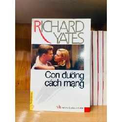 Con đường cách mạng - Richard Yates VĂN HỌC VAVO0810
