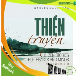 (TẶNG BOOKMARK) Thiền truyện (Song ngữ Anh - Việt) - Nguyễn Mạnh Thảo - 2020