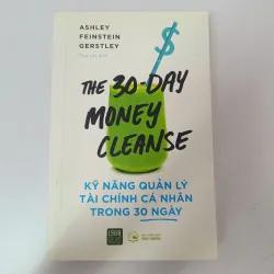 Kỹ năng quản lý tài chính cá nhân trong 30 ngày - Ashley Feinstein Gerstley 927223