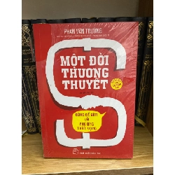 Một đời thương thuyết- Phan Văn Trường ( sách mới 98% ) Quản trị - lãnh đạo STB0302 Rebooks.vn